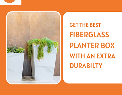 Get the Best Fiberglass Planter Box y