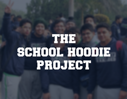 The School Hoodie Project