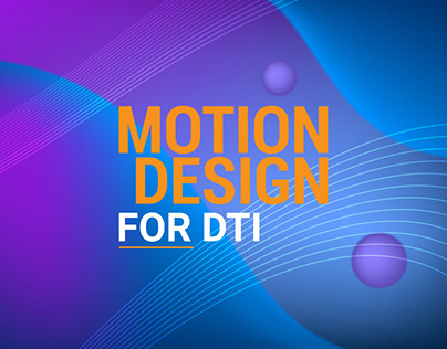 Motion Designs For DTI
