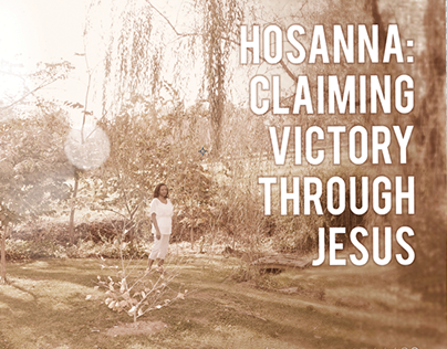 Hosanna: Claiming Victory Through Jesus Debut Album