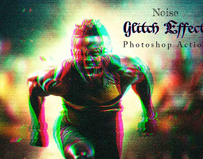 Noise Glitch Effect Photoshop Action