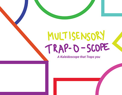 Multisensory Trap-O-Scope: Get Trapped