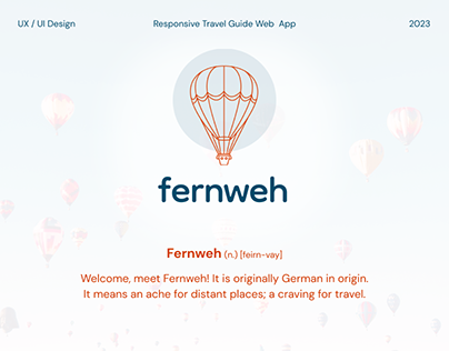 fernweh - UX / UI Design - Responsive Travel Guide App