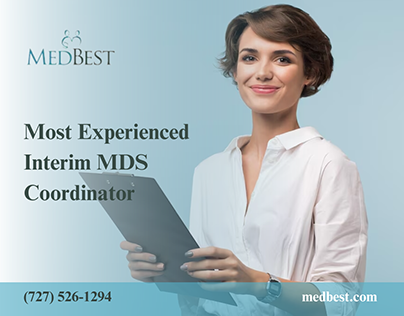 Most Experienced Interim MDS Coordinator