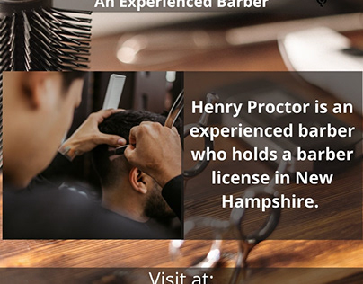 Henry Proctor NH | An Experienced Barber