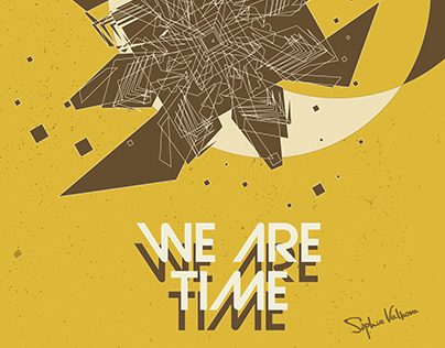 We Are Time Posters