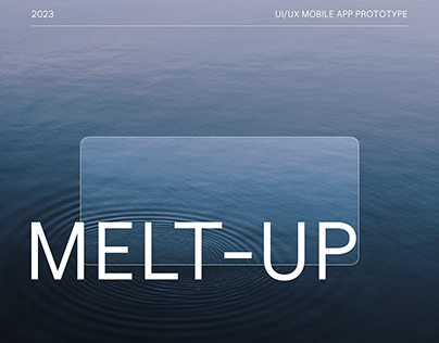 Mobile app | Melt-up
