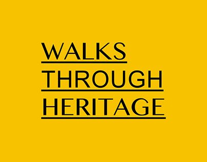 Heritage Walks – Open Call