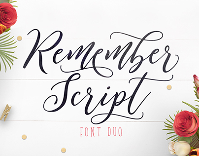 The Remember Script with 2 Fonts