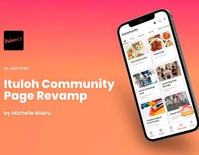 UX Case Study: Ituloh Community Page Revamp (2022)
