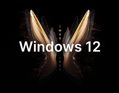 Windows 12 - Imagined