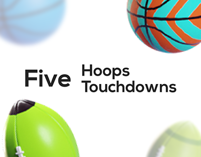 Five Hoops/ Touchdowns 2019