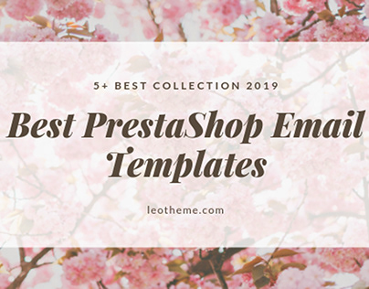 Best PrestaShop Email Templates 2019
