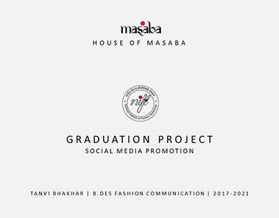 HOUSE OF MASABA: Graduation Project