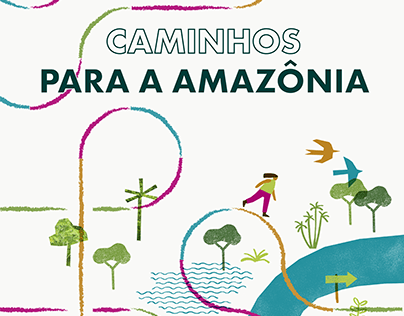 Caminhos para a Amazônia