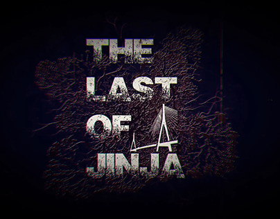 The Last of Jinja Teaser