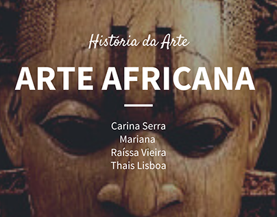 História da Arte I - Arte Africana