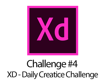 XD Daily Creative Challenge #4