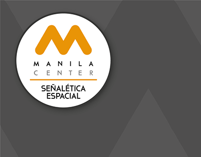 Señalética y arquigrafía Manila Center