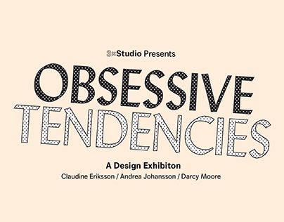 "Obsessive Tendencies" Exhibition Branding