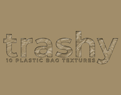 TRASHY - 10 FREE PLASTIC BAG TEXTURES