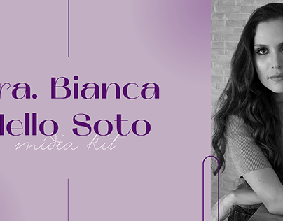 Portfólio - Mídia Kit - Dra. Bianca Mello Soto