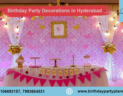 Birthday Party Decorations in Hyderabad