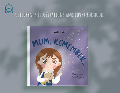 Illustrations for the book "Mama, remember..."