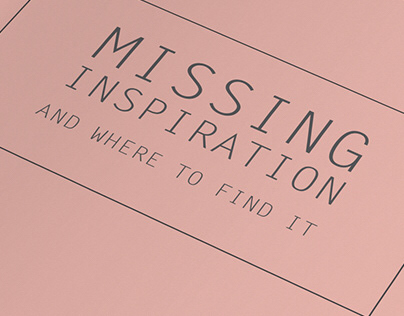 Missing Inspiration | Book Design