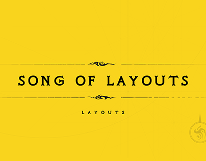 Chapter IV: Song of Layouts