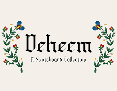 Deheem - A Skateboard Collection