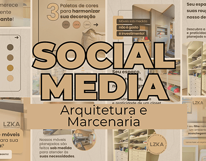 Social Media - Arquitetura e Marcenaria - LZKA