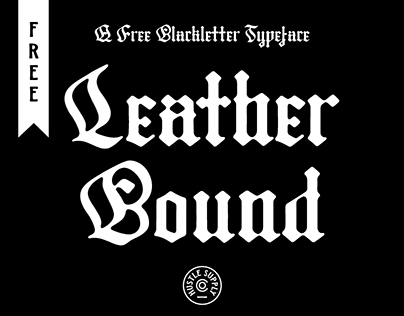FREE Blackletter Typeface | Leather Bound