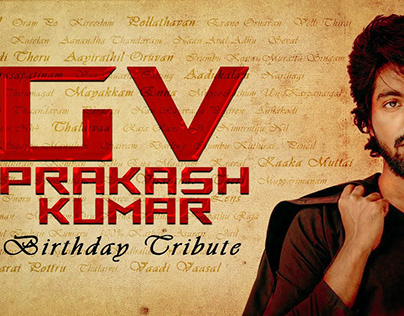 GV Prakash Birthday Tribute