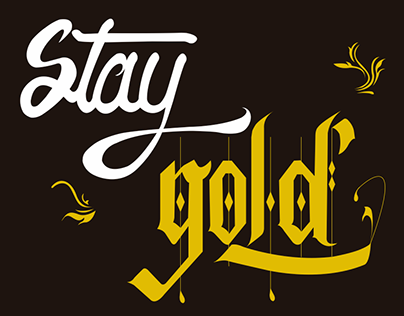 Stay Gold Lettering