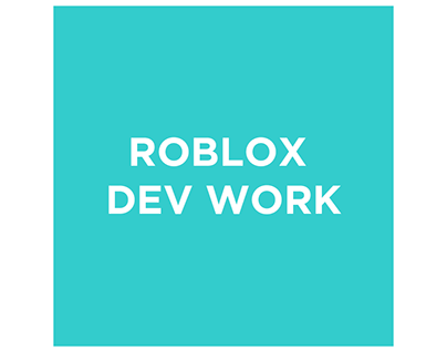 Roblox Dev Work