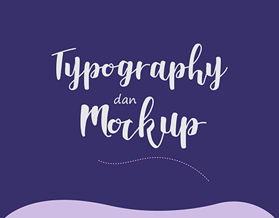 Typography and Mockup