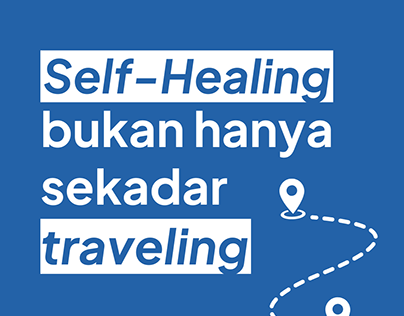 Self-Healing Bukan Hanya Sekadar Traveling (KSP)