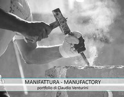 Portfolio Manifattura - Manufactory
