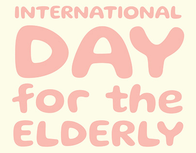 INTERNATIONAL DAY FOR THE ELDERLY