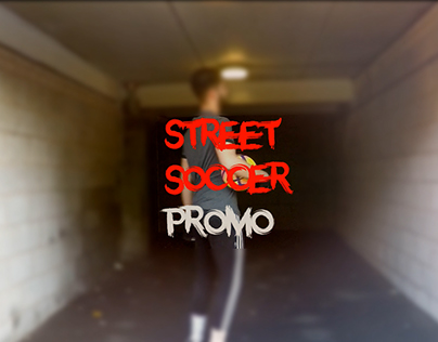 Street Soccer Promo