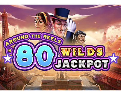 Slot Game - Around the Reels in 80 Wilds Jackpots