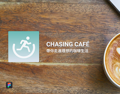 Chasing Café - UI/UX App Design