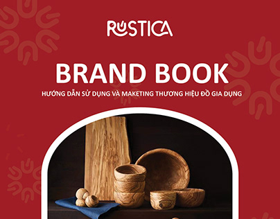 Dự án - Thiết kế Bộ nhận diện thương hiệu Rustica™