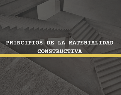 Principios de la materialidad constructiva