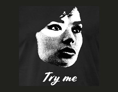 Try me - T-shirt Design