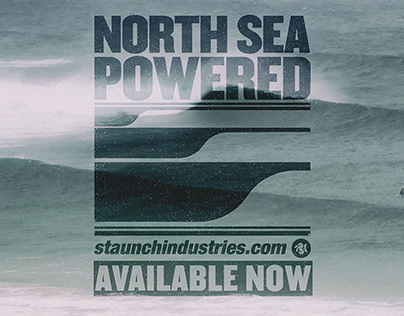 STAUNCH INDUSTRIES 2018 NORTH SEA POWERED COLLECTION