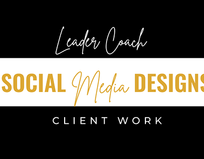 SOCIAL MEDIA DESIGNS - Motivational Leader