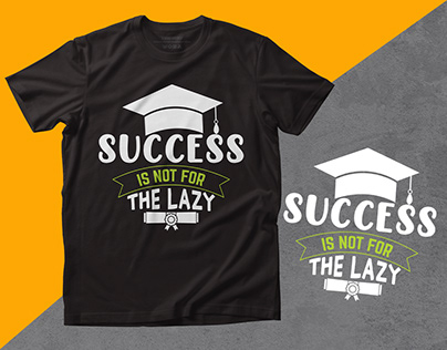 Success Quotes T-shirt Design