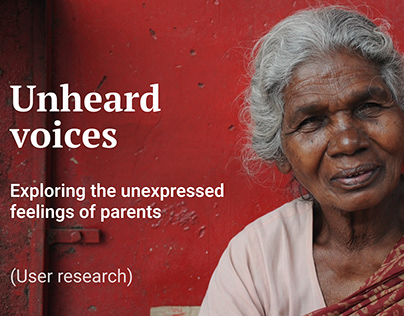 Unheard voices- user research